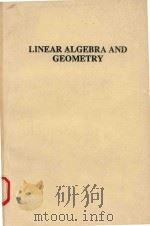Linear algebra and geometry   1989  PDF电子版封面  2881246834  A.I. Kostrikin 