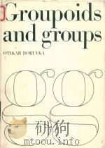 Foundations of the theory of groupoids and groups（1974 PDF版）