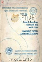 Invariant theory and superalgebras   1969  PDF电子版封面  0821807196  Frank D.Grosshans; Gian-Carlo 