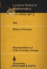 Representations of finite Chevalley groups : a survey   1979  PDF电子版封面  0387097163  Bhama Srinivasan 