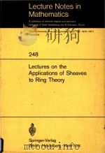 Lectures on the applications of sheaves to ring theory   1971  PDF电子版封面  0387057145  Klaus Keimel 