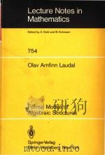 Formal moduli of algebraic structures   1979  PDF电子版封面  0387097023  Olav Arnfinn Laudal 