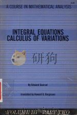 Integral equations. Calculus of variations（1964 PDF版）