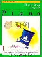 ALFRED＇S BASIC PIANO LIBRARY PIANO THEORY BOOK LEVEL 1B SECOND EDITION（ PDF版）