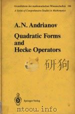 Quadratic Forms and Hecke Operators   1987  PDF电子版封面  0387152946   