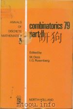 COMBINATORICS 79.PART II   1980  PDF电子版封面    M.Deza 