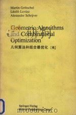 Geometric algorithms and combinatorial optimization = 几何算法和组合最优化   1988  PDF电子版封面  038713624X  Martin Grotschel; László Lovás 