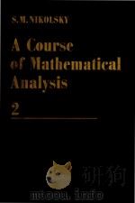 A course of mathematical analysis Volume 2   1981  PDF电子版封面    S.M.Nikolsky 