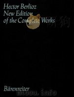 HECTOR BERLIOZ NEW EDITION OF THE COMPLETE WORKS VOLUME 23 MESSE SOLENNELLE   1994  PDF电子版封面     