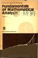 Fundamentals of mathematical analysis Part 1   1982  PDF电子版封面    V.A.Ilyin; E.G.Pozniak 