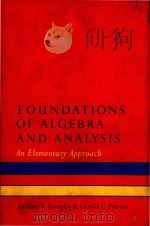 Foundations of Algebra and analysis:an elementary approach（1966 PDF版）