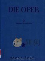 DIE OPER 2 ZWEITER HALBBAND ANTONIO SALIERI TARARE OPERA EN CINQ ACTES AVEC UN PROLOGUE(PARISER FASS   1978  PDF电子版封面     