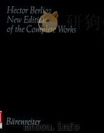 HECTOR BERLIOZ NEW EDITION OF THE COMPLETE WORKS VOLUME 8A LA DAMNATION DE FAUST   1979  PDF电子版封面     