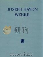 JOSEPH HAYDN WERKE REIHE Ⅺ BAND 2 STREICHTRIOS 2.FOLGE JOSEPH HAYDN ZUGESCHRIEBEN(ECHTHEIT ZWEIFELHA   1996  PDF电子版封面     