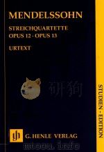 STREICHQUARTETTE OPUS 12 OPUS 13 STUDIEN-EDITION（ PDF版）