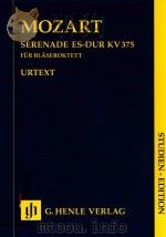 SERENADE FUR BLASEROKTETT ES-DUR KV 375 STUDIEN-EDITION     PDF电子版封面    W.A.MOZART HENRIK WIESE 