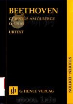 CHRISTUS AM OLBERGE ORATORIUM OPUS 85 STUDIEN-EDITION     PDF电子版封面     