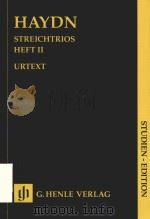 STREICHTRIOS HEFT Ⅱ STUDIEN-EDITION     PDF电子版封面    JOSEPH HAYDN BRUCE C.MACINTYRE 