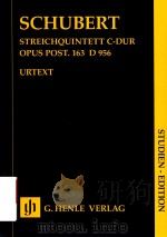 STREICHQUINTETT C-DUR OPUS POST.163 D956 STUDIEN-EDITION     PDF电子版封面    FRANZ SCHUBERT EGON VOSS 