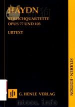 STREICHQUARTETTE HEFT Ⅺ LOBKOWITZ-QUARTETTE UND LETZTES QUARTETT OPUS 77 UND 103 STUDIEN-EDITION（ PDF版）