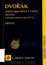 STREICHQUARTETT F-DUR OPUS 96 AMERIKANISCHES QUARTETT STUDIEN-EDITION     PDF电子版封面    ANTONIN DVORAK PETER JOST 