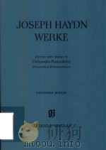 JOSEPH HAYDN WERKE REIHE XXV BAND 11 ORLANDO PALADINO DRAMMA EROICOMICO 1782 KRITISCHER BERICHT   1973  PDF电子版封面     