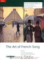 THE ART OF FRENCH SONG 19TH AND 20TH CENTURY REPERTOIRE VOLUME Ⅰ/BANDⅠ HIGH VOICE HOHE STIMME     PDF电子版封面    ROGER NICHOLS 