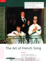 THE ART OF FRENCH SONG 19TH AND 20TH CENTURY REPERTOIRE VOLUMEⅡ/BANDⅡ MEDIUM/LOW VOICE MITTLERE/TIEF     PDF电子版封面    ROGER NICHOLS 