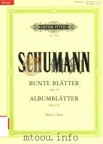 BUNTE BLATTER OPUS 99 ALBUMBLATTER OPUS 124 FUR KLAVIER     PDF电子版封面     