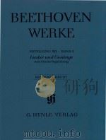 BEETHOVEN WERKE ABTEILUNG Ⅻ BAND 1 LIEDER UND GESANGE MIT KLAVIERBEGLEITUNG KRITISCHER BERICHT（1990 PDF版）