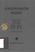 JOSEPH HAYDN WERKE REIHE Ⅰ BAND 4 SINFONIEN 1764 UND 1765 KRITISCHER BERICHT   1992  PDF电子版封面     