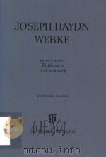 JOSEPH HAYDN WERKE REIHE Ⅰ BAND 7 SINFONIEN 1773 UND 1774 KRITISCHER BERICHT   1967  PDF电子版封面     