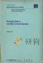 Analytic sets in locally convex spaces   1984  PDF电子版封面  0444868674  Mazet;Pierre 