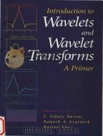 Introduction to Wavelets and Wavelet Transforms: A Primer（1997 PDF版）