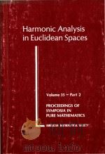 Harmonic analysis in Euclidean spaces Volume 35-Part 2（1979 PDF版）