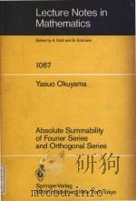 Absolute summability of Fourier series and orthogonal series（1984 PDF版）