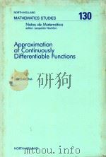 Approximation of continuously differentiable functions   1986  PDF电子版封面  0444701281  Jose G. Llavona. 