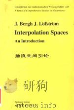 Interpolation Spaces An Introduction = 插值空间引论（1976 PDF版）