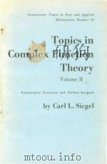 Topics in complex function theory Volume II Automorphic functions and Abelian integrals（1971 PDF版）