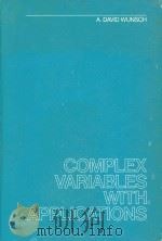 Complex variables with applications   1983  PDF电子版封面  0201088851  Wunsch;A. David. 