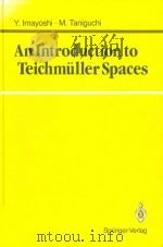An introduction to Teichmuller spaces   1992  PDF电子版封面  0387700889  Yoichi Imayoshi; Masahiko Tani 