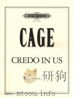 CREDO IN US MUSIC FOR THE DANCE WHICH WAS MADE BY MERCE CUNNINGHAM AND JEAN ERDMAN PLAYER 2     PDF电子版封面    JOHN CAGE 