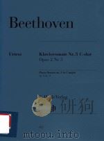 KLAVIERSONATE NR.3 C-DUR OPUS 2 NR.3 PIANO SONATA NO.3 IN MAJOR OP.2 NO.3     PDF电子版封面    LUDWIG VAN BEETHOVEN BERTHA AN 