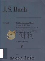PRELUDE AND FUGUE IN C MAJOR BWV 846 WELL-TEMPERED CLAVIER PART I     PDF电子版封面    JOHANN SEBASTIAN BACH ERNST GU 
