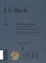 PRELUDE AND FUGUE IN C MAJOR BWV 846 WELL-TEMPERED CLAVIER VOL.I     PDF电子版封面    JOHANN SEBASTIAN BACH ERNST GU 
