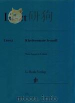 KLAVIERSONATE H-MOLL PIANO SONATA IN B MINOR     PDF电子版封面    FRANZ LISZT ERNST HERTTRICH HA 