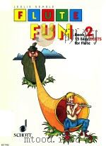 FLUTE FUN BOOK 2 15 EASY DUETS FOR FLUTE   1992  PDF电子版封面    LESLIE SEARLE 
