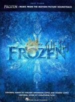 FROZEN: MUSIC FROM THE MOTION PICTURE SOUNDTRACK EASY PIANO（ PDF版）
