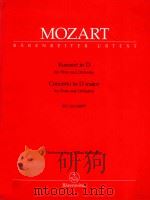 KONZERT IN D FUR FLOTE UND ORCHESTER CONCERTO IN D MAJOR FOR FLUTE AND ORCHESTRA KV 314(285D)   1986  PDF电子版封面    W.A.MOZART GUNTHER POHL HEINZ 