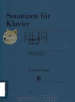 SONATINEN FUR KLAVIER BAND Ⅱ KLASSIK SONATINAS FOR PIANO VOLUME Ⅱ CLASSICAL（ PDF版）